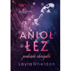 Anioł łez. Podcięte skrzydła