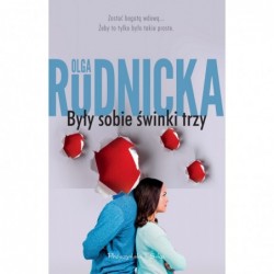 Były sobie świnki trzy