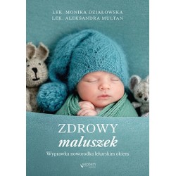 Zdrowy maluszek. Wyprawka...
