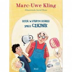 Dzień, w którym dziadek...