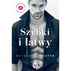 Szybki i łatwy. Niegrzeczna...