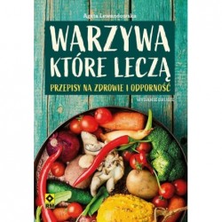 Warzywa, które leczą