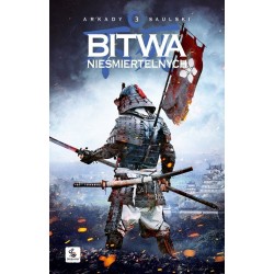 Bitwa nieśmiertelnych. Cykl...