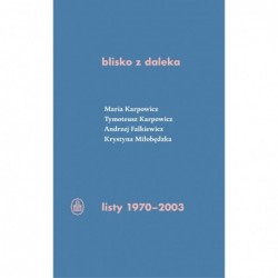 Blisko z daleka. Listy...