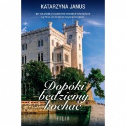 Dopóki będziemy kochać