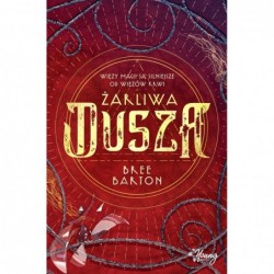 Żarliwa dusza. Tom 3