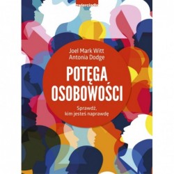 Potęga osobowości. Sprawdź,...