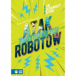 Atak zmutowanych robotów....