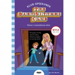 Dawn i nawiedzony dom. Klub...