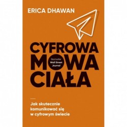 Cyfrowa mowa ciała. Jak...