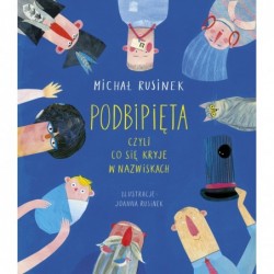 Podbipięta, czyli co się...