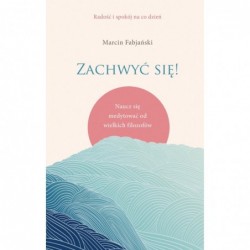 Zachwyć się! Naucz się...