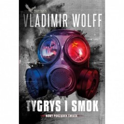 Tygrys i Smok. Cykl Nowy...