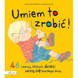 Umiem to zrobić! 46 rzeczy,...