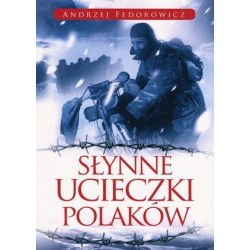Słynne ucieczki Polaków