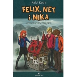 Felix, Net i Nika oraz...