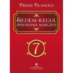 Siedem reguł spełniania marzeń