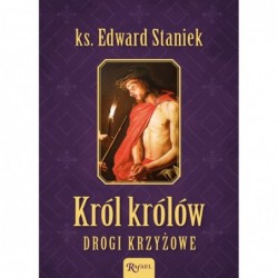 Król Królów. Drogi Krzyżowe