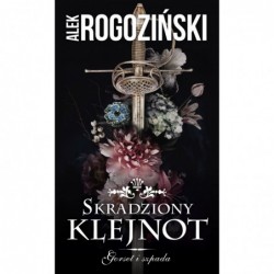 Skradziony klejnot. Saga...