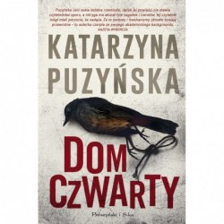 Dom czwarty. Cykl o...