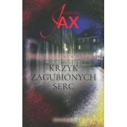 Krzyk zagubionych serc....