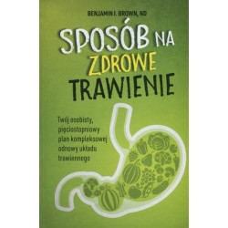 Sposób na zdrowe trawienie