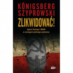 Zlikwidować! Agenci Gestapo...