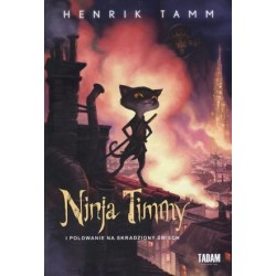 Ninja Timmy i polowanie na...