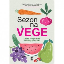 Sezon na VEGE. Dieta...