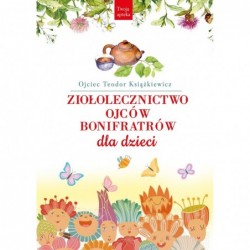 Ziołolecznictwo Ojców...