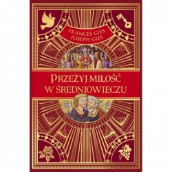 Przeżyj miłość w średniowieczu