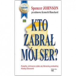 Kto zabrał mój ser?