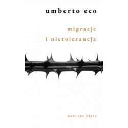 Migracje i nietolerancja