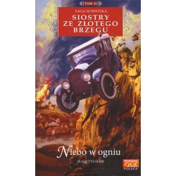 Niebo w ogniu. Saga...