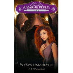 Wyspa umarłych. Saga Czarne...