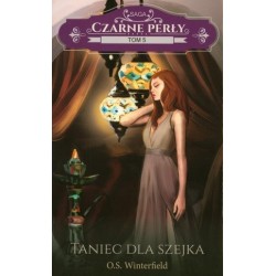 Taniec dla szejka. Saga...