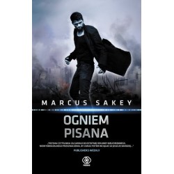 Ogniem pisana. Trylogia o...