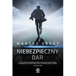 Niebezpieczny dar. Trylogia...
