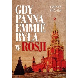 Gdy panna Emmie była w Rosji