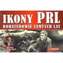 Ikony PRL. Bohaterowie...