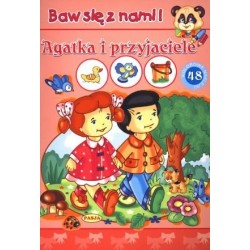 Agatka i przyjaciele. Baw...