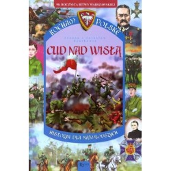 Cud nad Wisłą. Kocham Polskę