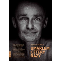 Umarłem cztery razy