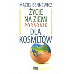 Życie na ziemi. Poradnik...