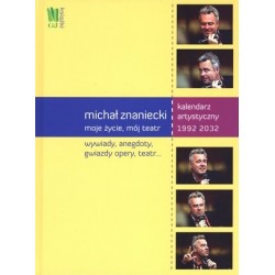 Michał Znaniecki. Moje...