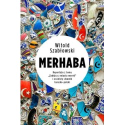 Merhaba. Reportaże z tomu...