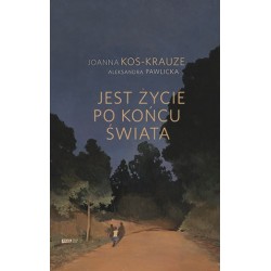 Jest życie po końcu świata