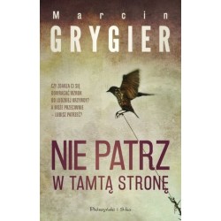 Nie patrz w tamtą stronę