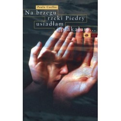 Na brzegu rzeki Piedry...