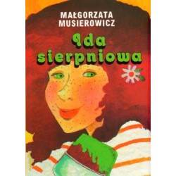 Ida sierpniowa. Wydanie 2009